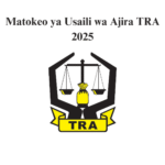 Matokeo ya Usaili wa Ajira TRA 2025