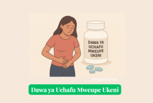 Dawa ya Uchafu Mweupe Ukeni