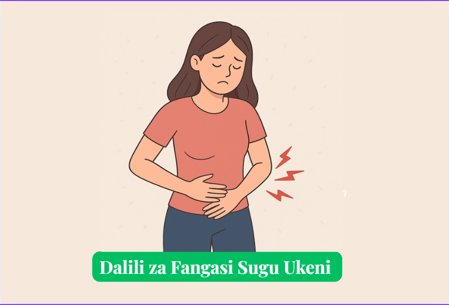 Dalili za Fangasi Sugu Ukeni