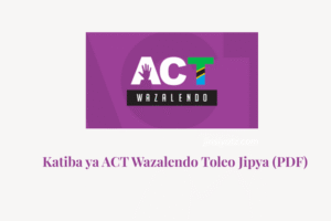 Katiba ya ACT Wazalendo Toleo Jipya (PDF)
