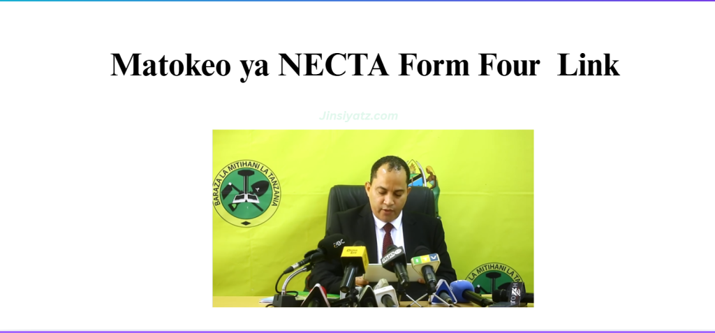 Matokeo ya NECTA Form Four
